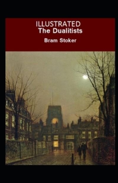 Cover for Bram Stoker · The Dualitists Illustrated (Pocketbok) (2021)