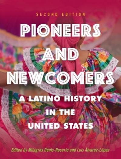 Cover for Milagros Denis-Rosario · Pioneers and Newcomers (Book) (2023)