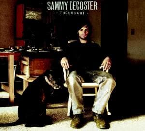 Tucumcari - Sammy Decoster - Music - UNIVE - 0600753133842 - September 15, 2014