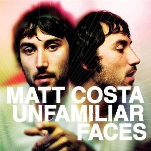 Cover for Matt Costa · Unfamiliar Faces (LP) (2008)