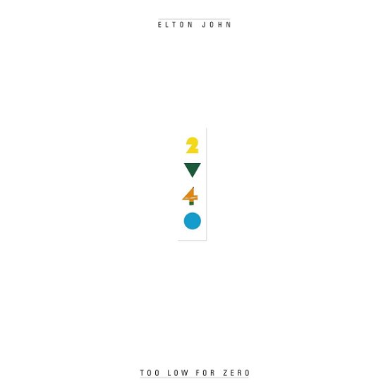 Cover for Elton John · Too Low for Zero (LP) [Remastered edition] (2017)