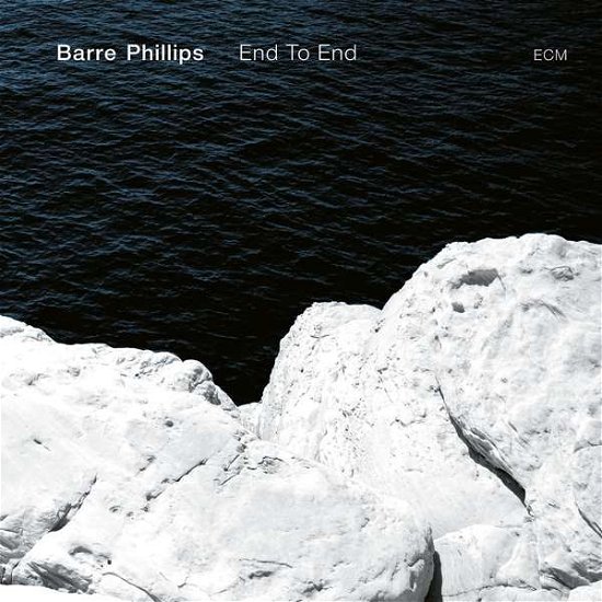 Cover for Barre Phillips · End To End (CD) (2018)