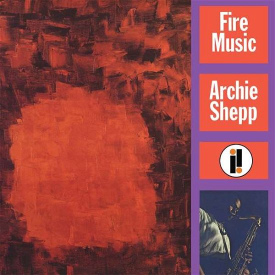 Cover for Archie Shepp · Fire Music (LP) (2019)