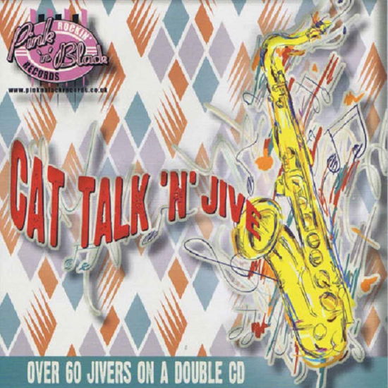 Cover for Various Artists · Cat Talk 'n' Jive (CD) (2015)