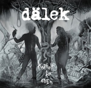 Cover for Dalek · Asphalt For Eden (CD) (2016)