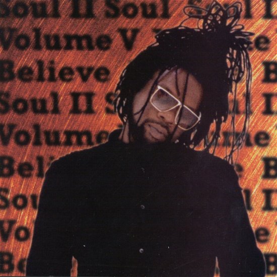 Cover for Soul II Soul · Volume V Believe (DIV)