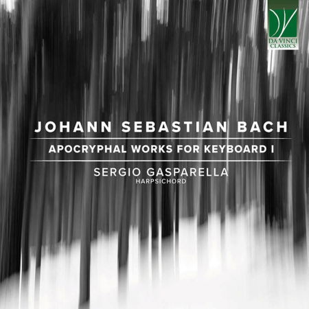 Cover for Sergio Gasparella · Johann Sebastian Bach: Apocryphal Works for Keyboard I (CD) (2024)