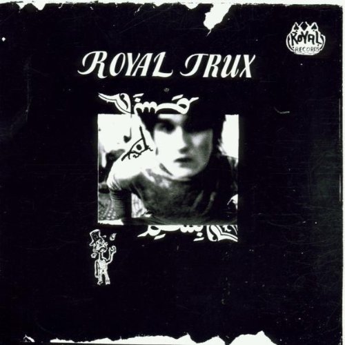 Cover for Royal Trux (LP) [RSD 2024 edition] (2024)