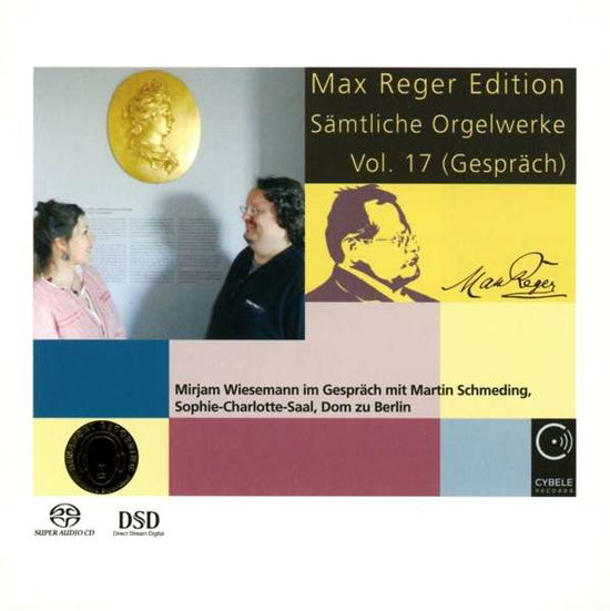 Organ Works Vol.17 - M. Reger - Musique - CYBELE - 0809548017842 - 17 novembre 2016