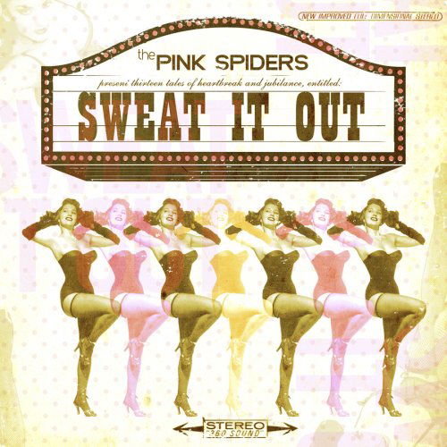 Cover for Pink Spiders · Sweat It Out (CD) (2008)