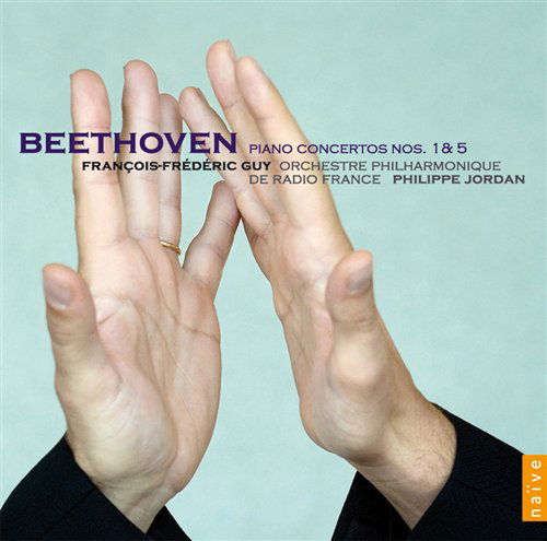 Cover for Beethoven / Guy / Orch Phil Radio France / Jordan · Piano Concertos Nos. 1 &amp; 5 (CD) (2008)