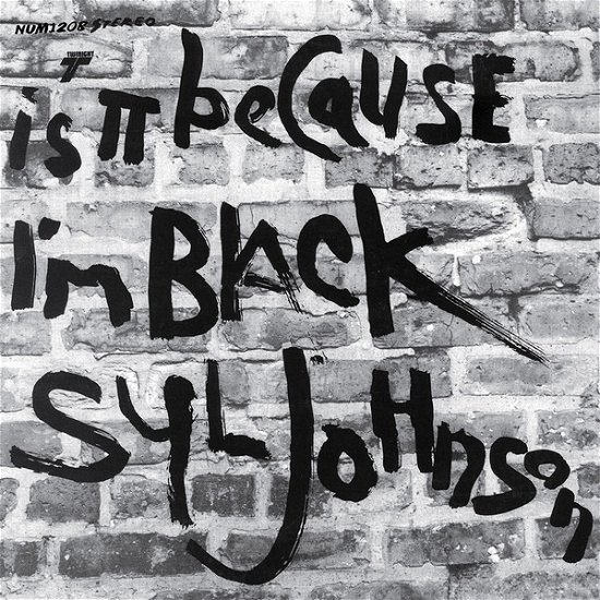 Cover for Syl Johnson · Is It Because I'm Black (180g) (LP) [Deluxe edition] (2019)