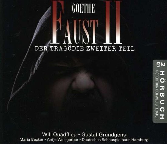 Goethe: Faust- Tragödie 2.Teil - Gustaf Gründgens - Muziek - MEMBRAN - 0885150331842 - 28 januari 2011