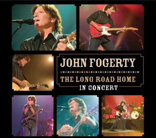 Cover for John Fogerty · The Long Road Home - In Concert (CD) [Digipak] (2006)
