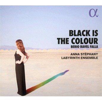 Berio / Ravel / Falla · Black Is The Colour (CD) (2018)