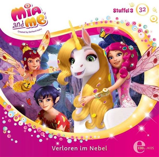 (32)original Hörspiel Z.tv-serie-verloren Im Nebel - Mia and Me - Music - EDELKIDS - 4029759123842 - October 19, 2018