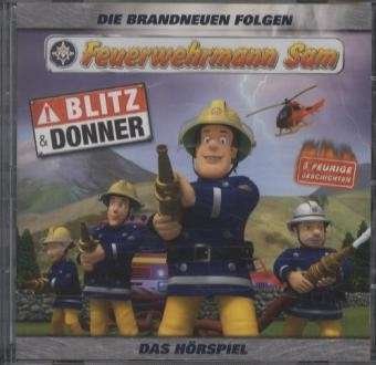 Cover for Feuerwehrmann Sam · Blitz Und Donner (Das Hörspiel) (CD) (2011)