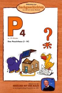 (P4)passivhaus - Bibliothek Der Sachgeschichten - Movies - Q-Rious Music - 4260045881842 - August 7, 2009