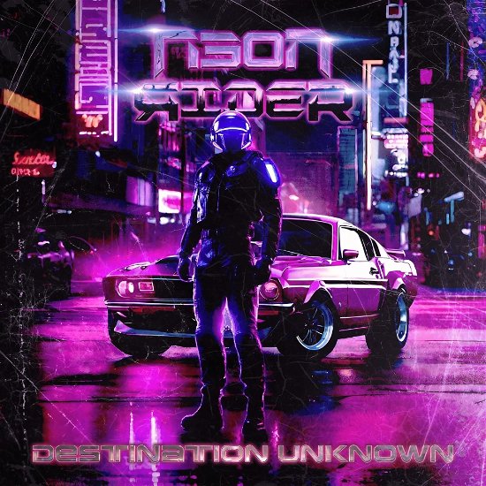 Destination Unknown - Neon Rider - Musik - PRIDE & JOY - 4260432913842 - 22. marts 2024