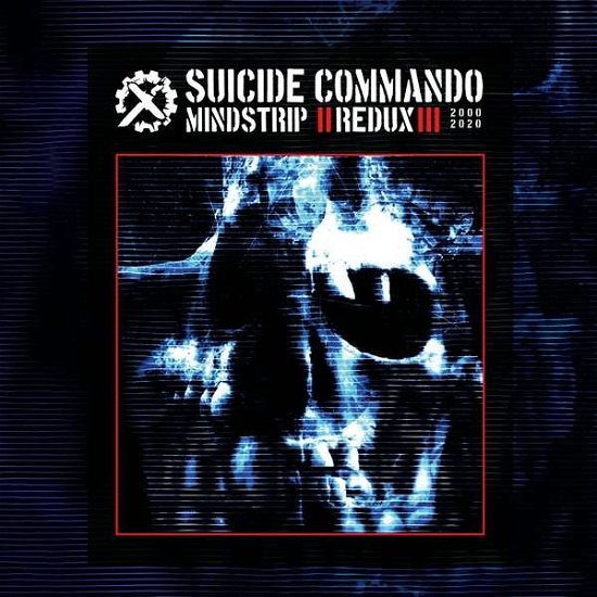 Cover for Suicide Commando · Mindstrip ||redux||| (CD) (2020)