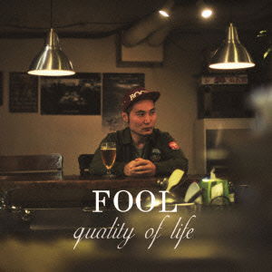 Cover for Fool · Quality of Life (CD) [Japan Import edition] (2014)