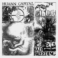 Cover for Bad Breeding · Human Capital (CD) [Japan Import edition] (2022)