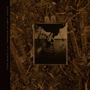 Cover for Pixies · Come on Pilgrim - It's Surfer Rosa (CD) [Japan Import edition] (2018)