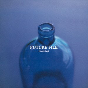 Cover for Hiroshi Sato · Future File Plus 1 (CD) [Japan Import edition] (2015)