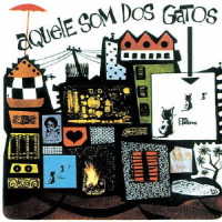 Cover for Os Gatos · Aquele Som Dos Gatos (CD) [Japan Import edition] (2021)