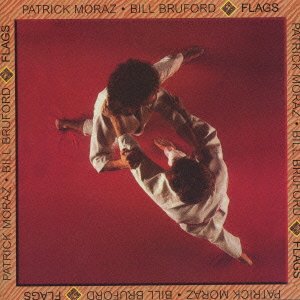 Cover for Patrick Moraz · Flags (&amp; Bill Bruford) (CD) [Japan Import edition] (2010)