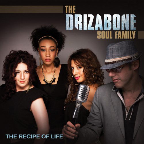 Cover for Drizabone Soul Family · Recipe Of Life (CD) (2012)