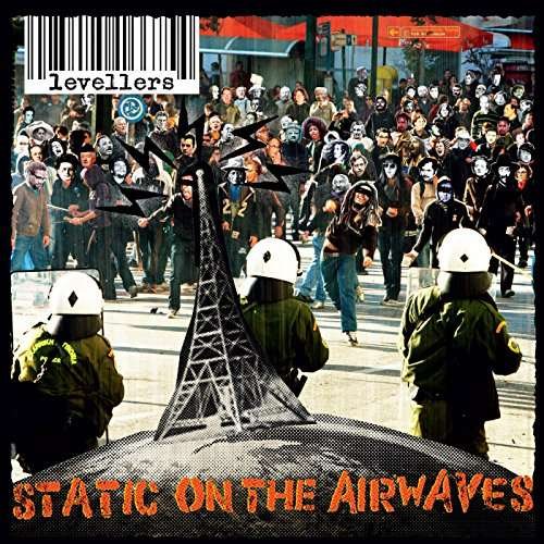 Static On The Airwaves - Levellers - Musik - ON THE FIDDLE - 5053760011842 - 31. marts 2017