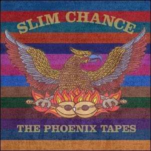 Cover for Slim Chance · The Phoenix Tapes (CD) (2021)