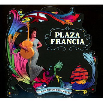 Cover for Francia Plaza · A new tango songbook (CD) [Collector 2cd edition] (2019)