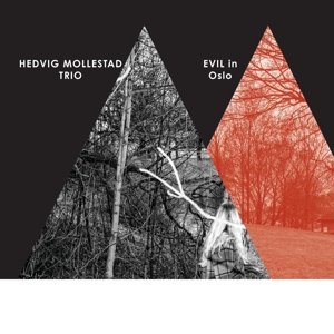 Cover for Hedvig -Trio- Mollestad · Evil In Oslo (LP) (2023)