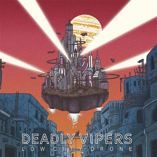 Cover for Deadly Vipers · Low City Drone (Ltd.digi) (CD) (2022)