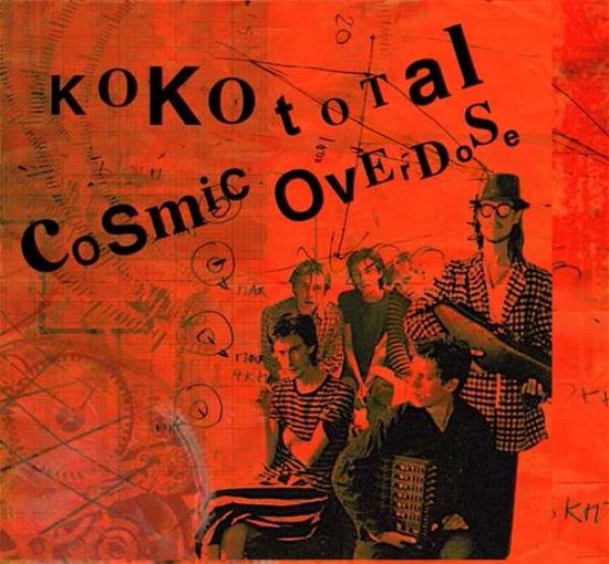 Cover for Cosmic Overdose · Koko Total (CD) (2016)