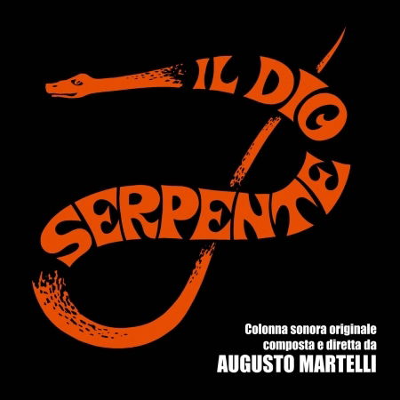 Cover for Augusto Martelli · Il Dio Serpente (CD) [Digipak] (2013)