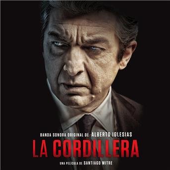 Cover for Alberto Iglesias · La Cordillera / O.s.t. (CD) (2017)