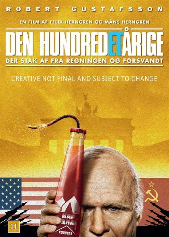 Cover for Robert Gustafsson · Den Hundredetårige, Der Stak Af Fra Regningen Og Forsvandt (DVD) (2017)