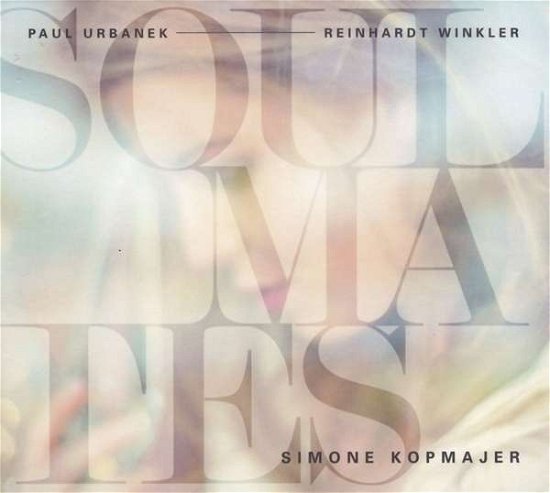 Cover for Simone Kopmajer · Soulmates (CD) (2016)