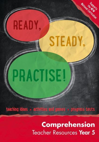 Cover for Keen Kite Books · Year 5 Comprehension Teacher Resources: English KS2 - Ready, Steady, Practise! (Paperback Book) (2016)