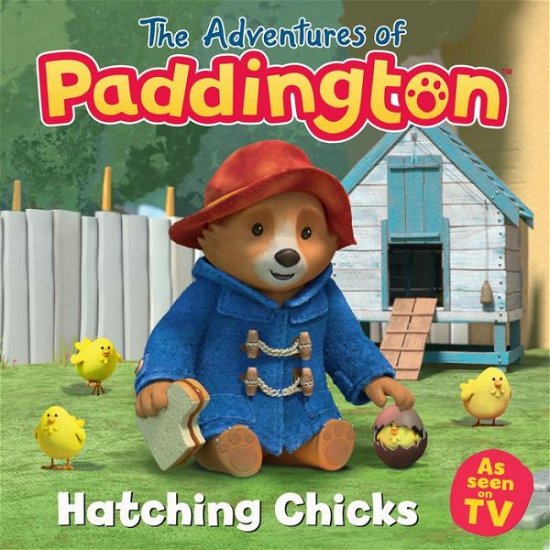 Cover for HarperCollins Children’s Books · Hatching Chicks - The Adventures of Paddington (Paperback Book) (2022)