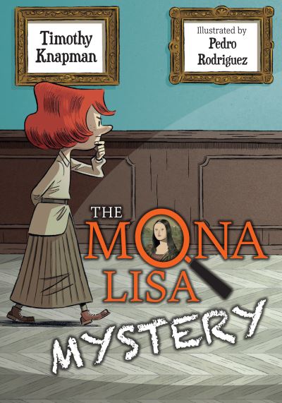 Cover for Timothy Knapman · The Mona Lisa Mystery: Fluency 8 - Big Cat for Little Wandle Fluency (Paperback Bog) (2023)