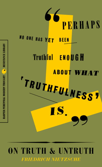 On Truth and Untruth: Selected Writings - Friedrich Nietzsche - Kirjat - HarperCollins Publishers Inc - 9780062930842 - torstai 19. syyskuuta 2019