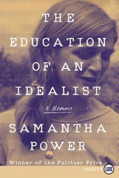 Cover for Samantha Power · The Education of an Idealist (Pocketbok) (2019)