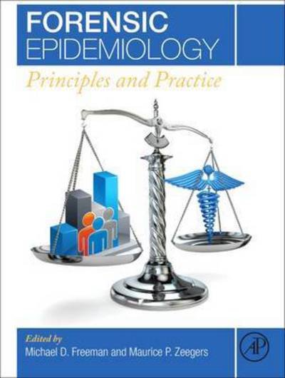 Cover for Michael Freeman · Forensic Epidemiology: Principles and Practice (Inbunden Bok) (2016)