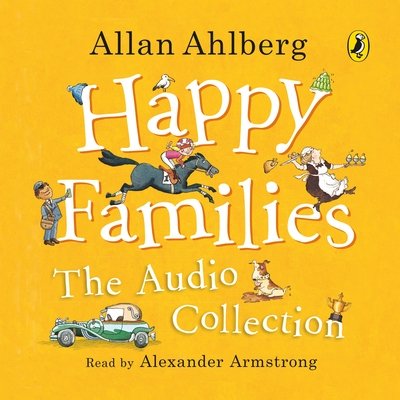 Cover for Allan Ahlberg · Happy Families: The Audio Collection (Hardcover Book) [Unabridged edition] (2019)