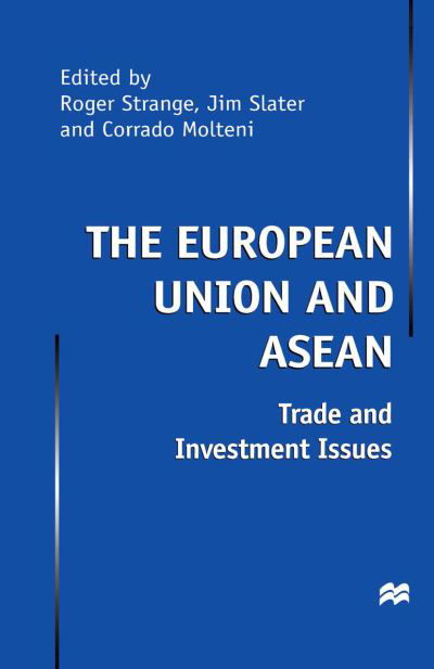 Cover for Na Na · The European Union and Asean: Trade and Investment Issues (Gebundenes Buch) [2000 edition] (2000)