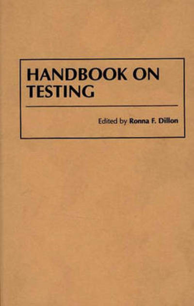 Cover for Ronna F. Dillon · Handbook on Testing (Hardcover Book) (1997)